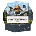 Dirt Destroyer - Built for Sweat and Grime